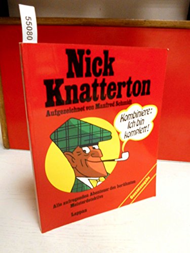 9783890823041: Nick Knatterton . Gesamtausgabe . 1987