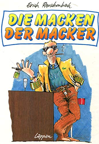 Die Macken der Macker - signiert mit Zeichnung - Rauschenbach, Erich