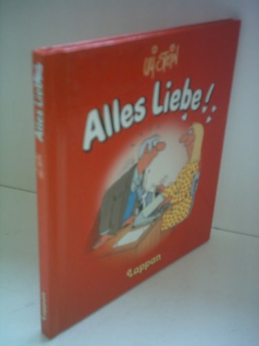 Imagen de archivo de Alles Liebe a la venta por Leserstrahl  (Preise inkl. MwSt.)