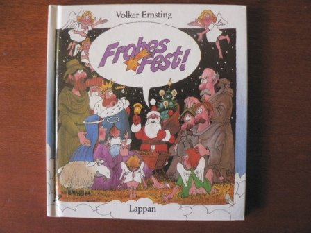 Stock image for Frohes Fest. Die Weihnachtsgeschichte, Lukas 2, 1-20 for sale by Wonder Book