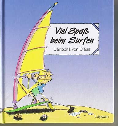 Stock image for Viel Spa beim Surfen for sale by Leserstrahl  (Preise inkl. MwSt.)