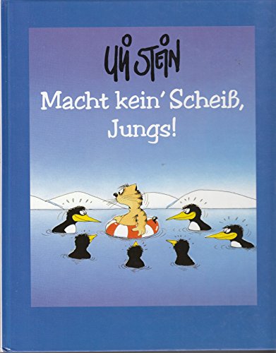 Macht kein' Scheiss, Jungs!