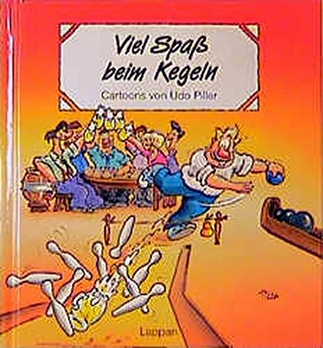 Imagen de archivo de Viel Spa beim Kegeln a la venta por Antiquariat Wortschatz