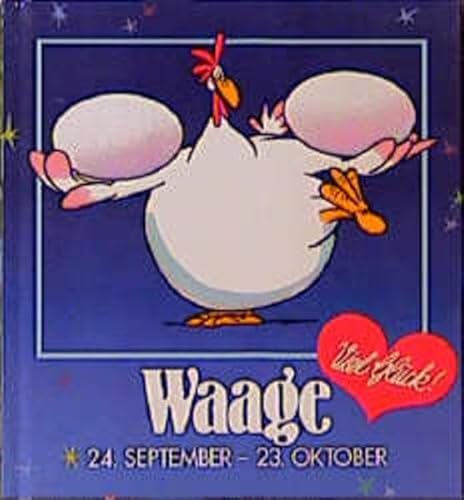 Beispielbild fr Waage 24. September - 23. Oktober. zum Verkauf von Steamhead Records & Books