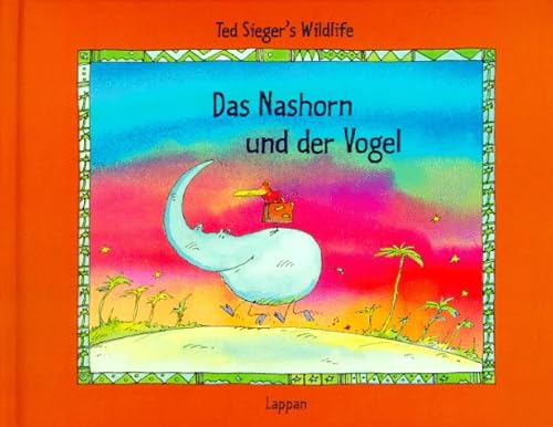 Stock image for Das Nashorn und der Vogel for sale by ThriftBooks-Dallas