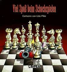 Imagen de archivo de Viel Spass beim Schachspielen. Cartoons a la venta por medimops