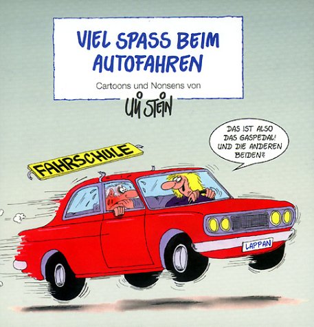 9783890829708: Viel Spa beim Autofahren