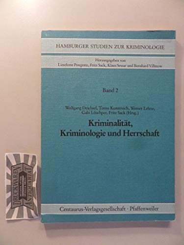 Imagen de archivo de Kriminalitt, Kriminologie und Herrschaft a la venta por medimops