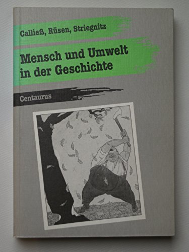 Imagen de archivo de Mensch und Umwelt in der Geschichte. a la venta por modernes antiquariat f. wiss. literatur