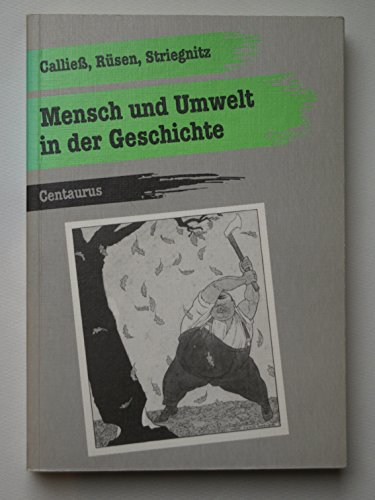 Stock image for Mensch und Umwelt in der Geschichte. for sale by modernes antiquariat f. wiss. literatur