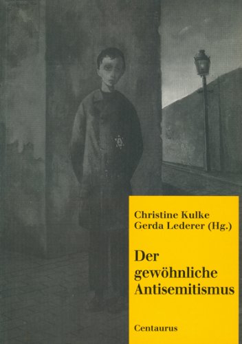 9783890853024: Der Gewöhnliche Antisemitismus: Zur politischen Psychologie der Verachtung (Studien und Materialien zum Rechtsextremismus) (German Edition)