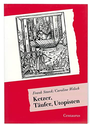 Stock image for Ketzer, Tufer, Utopisten (Forum Sozialgeschichte, Band-2) for sale by 3 Mile Island