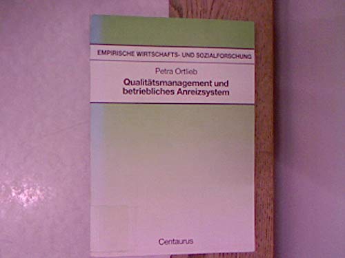 Beispielbild fr Qualittsmanagement und betriebliches Anreizsystem zum Verkauf von medimops