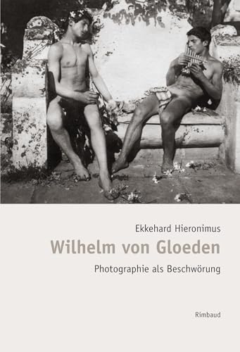Stock image for Bibliothek des Blicks / Wilhelm von Gloeden: Photographie als Beschwrung for sale by GF Books, Inc.
