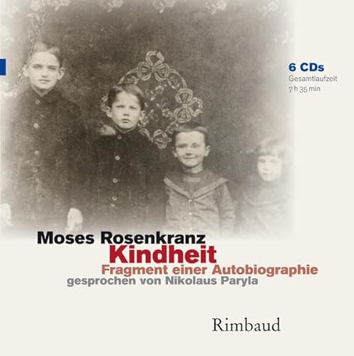 Imagen de archivo de Kindheit - Hrbuch, 6 Audio-CDs: Fragment einer Autobiographie (Bukowiner Literaturlandschaft) a la venta por medimops