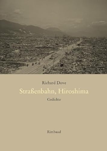 Stock image for Straenbahn, Hiroshima: Gedichte for sale by medimops
