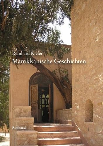 Imagen de archivo de Marokkanische Geschichten a la venta por Buchhandlung ERLKNIG