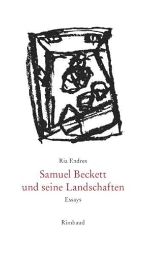 Beispielbild fr Samuel Beckett und seine Landschaften. Essays, zum Verkauf von modernes antiquariat f. wiss. literatur