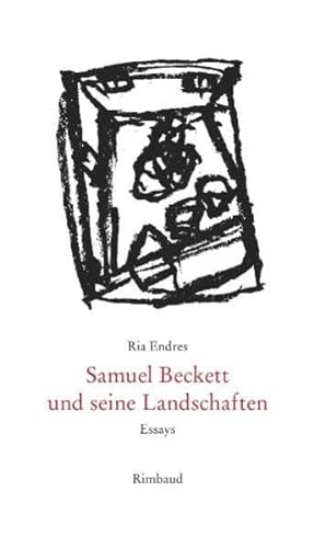 Stock image for Samuel Beckett und seine Landschaften. Essays, for sale by modernes antiquariat f. wiss. literatur