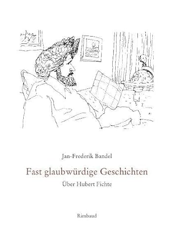 9783890866451: Fast glaubwrdige Geschichten: ber Hubert Fichte: 3