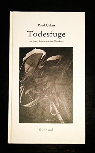 Paul Celan: Die Todesfuge (Texte aus der Bukowina) (German Edition)