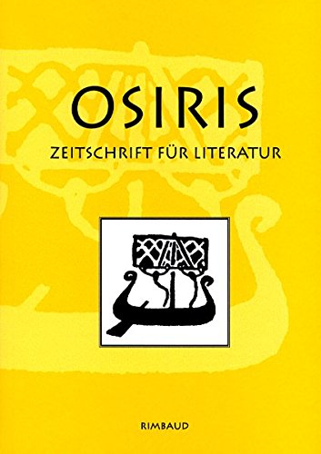 9783890868240: Osiris. Zeitschrift fr Literatur und Kunst: Die Welt kennt keine Poesie. Erich Jansen 1897-1968