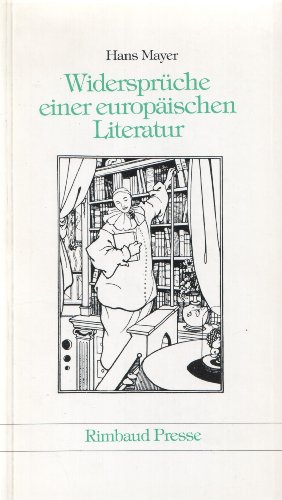 Beispielbild fr Widersprche einer europischen Literatur. zum Verkauf von Antiquariat Christoph Wilde