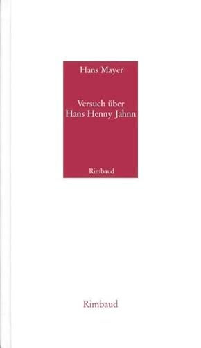 Versuch über Hans Henny Jahnn