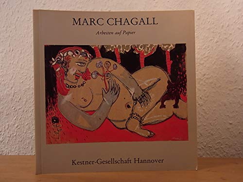 9783890870182: Marc Chagall: Retrospektive : Arbeiten auf Papier