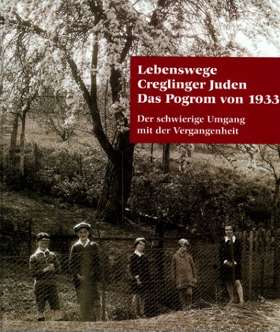 Beispielbild fr Lebenswege Creglinger Juden, Das Pogrom von 1933 zum Verkauf von medimops