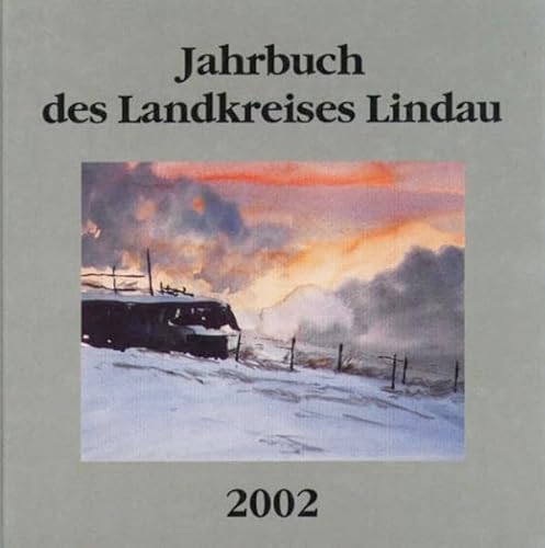 Jahrbuch des Landkreises Lindau / Jahrbuch des Landkreises Lindau