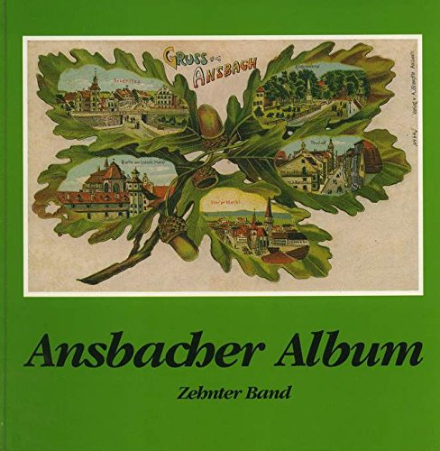 Beispielbild fr Ansbacher Album, Bd. 10 zum Verkauf von medimops