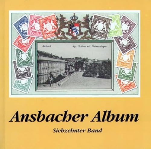 Beispielbild fr Ansbacher Album, Bd. 17 zum Verkauf von Buchmarie