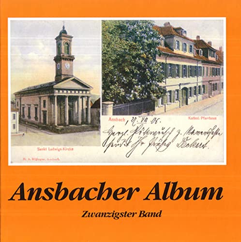 Beispielbild fr Ansbacher Album. Zwanzigster (20.) Band. zum Verkauf von Antiquariat Lesekauz Barbara Woeste M.A.