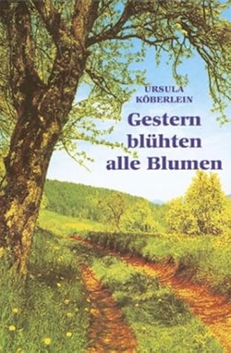 Gestern blühten alle Blumen.