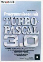 Imagen de archivo de Programmieren mit TURBO PASCAL 3.0 a la venta por medimops