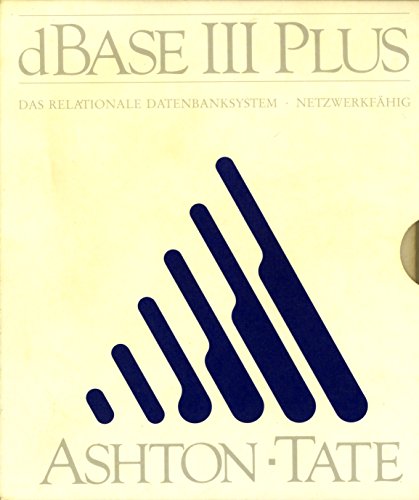 Beispielbild fr dBase III Plus. Das Datenbanksystem fr 16-Bit-Computer. zum Verkauf von Bernhard Kiewel Rare Books