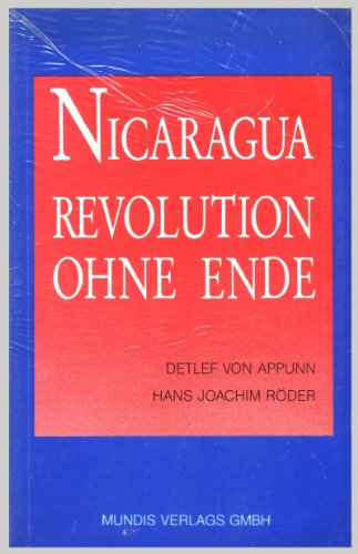 Stock image for Nicaragua: Revolution Ohne Ende for sale by Paderbuch e.Kfm. Inh. Ralf R. Eichmann