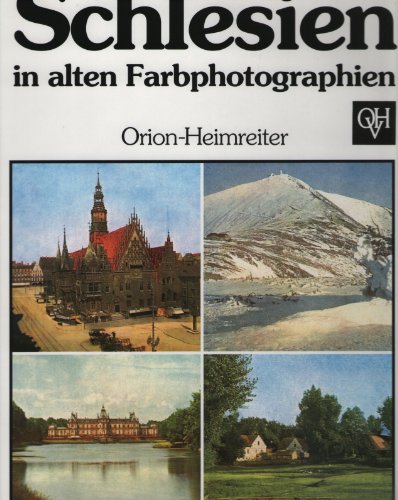 9783890932057: Schlesien in alten Farbenphotographie