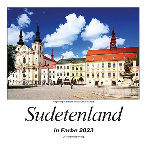 Beispielbild fr Sudetenland in Farbe 2023: Heimatkalender zum Verkauf von medimops