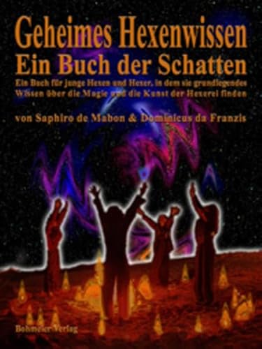 Beispielbild fr Geheimes Hexenwissen - Ein Buch der Schatten -Language: german zum Verkauf von GreatBookPrices