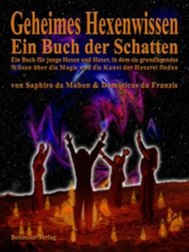 Imagen de archivo de Geheimes Hexenwissen - Ein Buch der Schatten -Language: german a la venta por GreatBookPrices