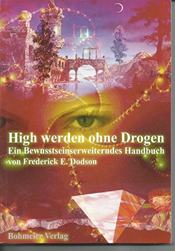 Beispielbild fr High werden ohne Drogen -Language: german zum Verkauf von GreatBookPrices