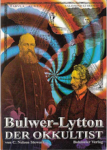 9783890943657: Bulwer Lytton - der Okkultist