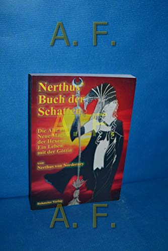 Imagen de archivo de Nerthus' Buch der Schatten -Language: german a la venta por GreatBookPrices