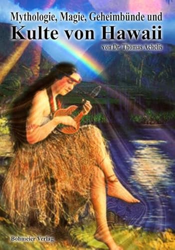 Imagen de archivo de Mythologie, Magie, Geheimbnde und Kulte von Hawaii -Language: german a la venta por GreatBookPrices