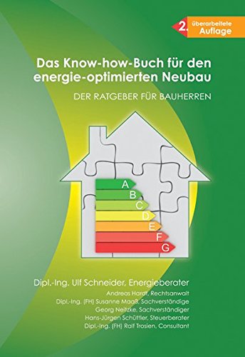 9783890945248: Das Know-how-Buch fr den energie-optimierten Neubau: Der Ratgeber fr Bauherren