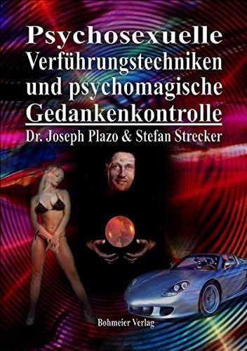 Imagen de archivo de Psychosexuelle Verfhrungstechniken und psychomagische Gedankenkontrolle -Language: german a la venta por GreatBookPrices