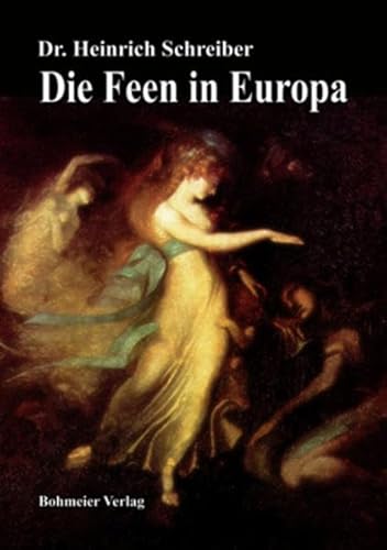 9783890946542: Die Feen in Europa: Eine historisch-archologische Monographie