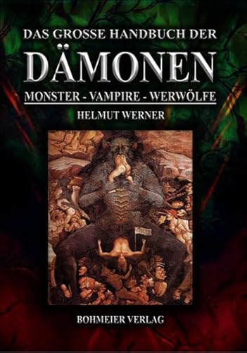9783890946795: Das groe Handbuch der Dmonen: Monster, Vampire, Werwlfe